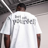 Heavy T-Shirt "Bet on yourself" Weiß